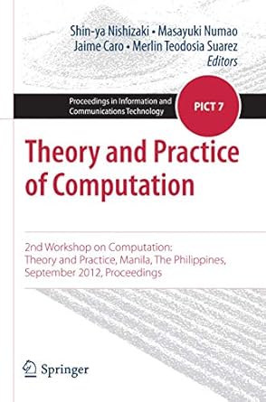 theory and practice of computation 2nd workshop on computation theory and practice manila the philippines