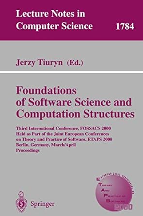 foundation of software science and computation structures third international conference fossacs 2000 held as
