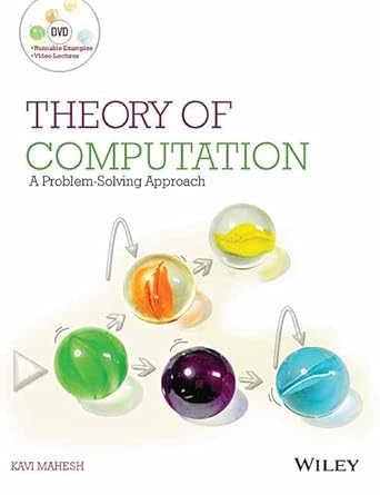 theory of computation a problem solving approach 1st edition kavi mahesh b01lzqtdg3, 978-8126581160