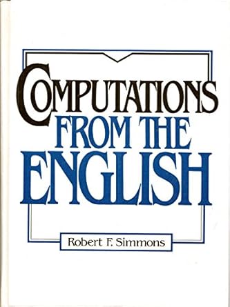 computations from the english a procedural logic approach for representing and understanding english texts