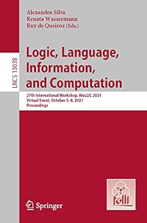 logic language information and computation 27th international workshop wollic 2021 virtual event october 5 8