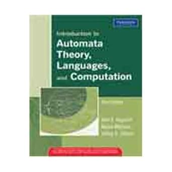 introduction to automata theory languages and computation 1st edition hopcroft 8131720470, 978-8131720479