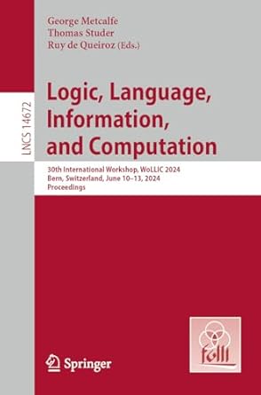 logic language information and computation 30th international workshop wollic 2024 bern switzerland june 10