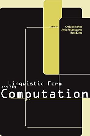linguistic form and its computation 1st edition christian rohrer ,antje rossdeutscher ,hans kamp b01n06uv85,