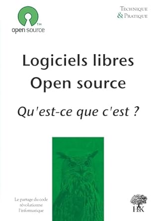 logiciels libres open source quest ce que cest 1st edition benoit chevalier 2914010648, 978-2914010641
