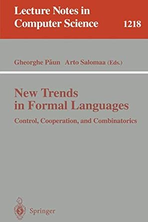 new trends in formal languages control cooperation and combinatorics 1st edition gheorghe paun ,arto salomaa
