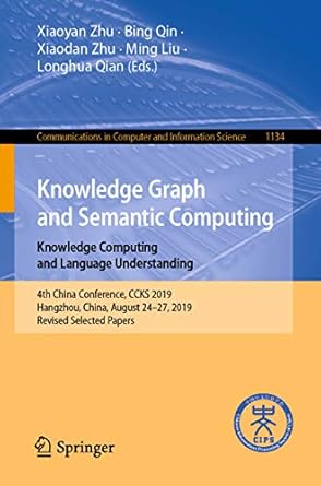 knowledge graph and semantic computing knowledge computing and language understanding 4th china conference