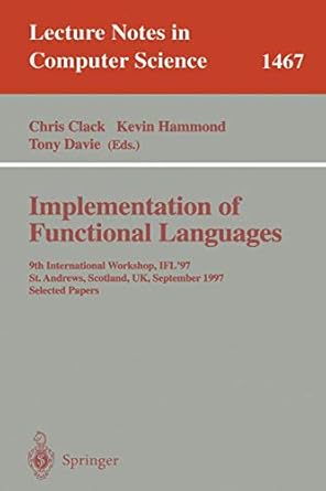 implementation of functional languages 9th international workshop ifl97 st andrews scotland uk september 10
