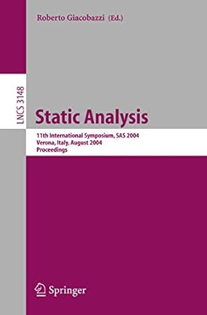 static analysis 11th international symposium sas 2004 verona italy august 26 28 2004 proceedings 1st edition