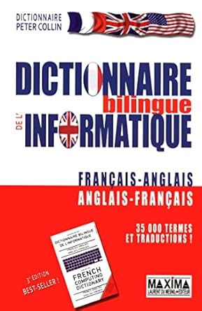 dictionnaire bilingue de linformatique franais et anglais french and english data processing dictionary 1st