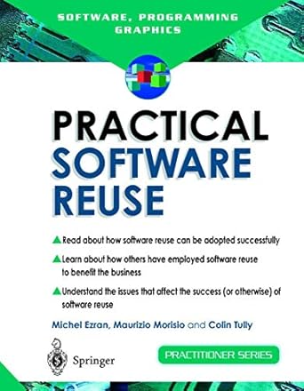 practical software reuse 1st edition michel ezran ,maurizio morisio ,colin tully 1852335025, 978-1852335021