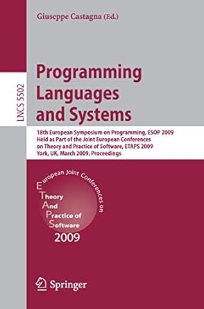 programming languages and systems 18th european symposium on programming esop 2009 held as part of the joint