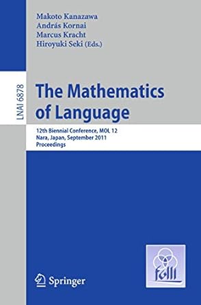 the mathematics of language 12th biennial conference mol 12 nara japan september 6 8 2011 proceedings 1st