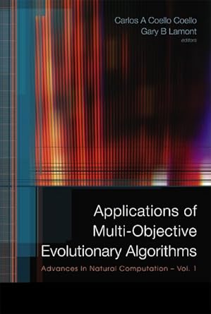 applications of multi objective evolutionary algorithms 1st edition carlos a coello ,gary b lamont