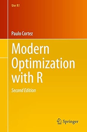 modern optimization with r 1st edition paulo cortez b00nk9fuc6, 978-3030728199
