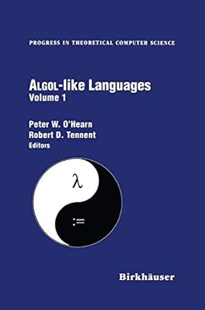 algol like languages 1st edition peter o'hearn ,robert tennent 1461286611, 978-1461286615
