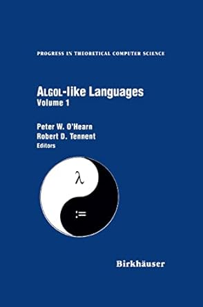 algol like languages 2 volume set 1st edition peter o'hearn ,robert tennent 0817639365, 978-0817639365