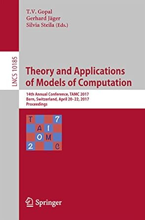 theory and applications of models of computation 14th annual conference tamc 2017 bern switzerland april 20