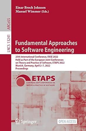 fundamental approaches to software engineering 25th international conference fase 2022 held as part of the