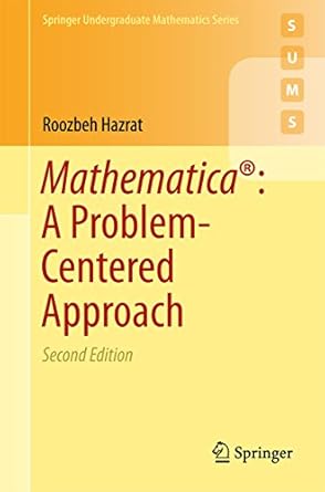 mathematica a problem centered approach 1st edition roozbeh hazrat b01aaa4dqg, 978-3319275857
