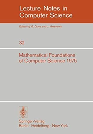 mathematical foundations of computer science 1975 4th symposium marianske lazne september 1 5 1975 1st