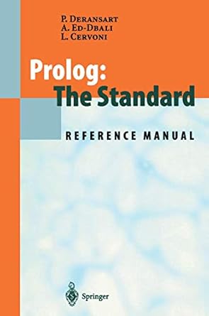 prolog the standard reference manual 1st edition pierre deransart ,abdelali ed dbali ,laurent cervoni ,r s