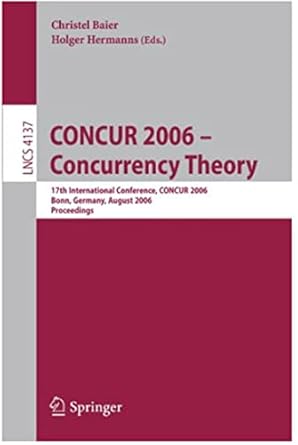 concur 2006 concurrency theory 17th international conference concur 2006 bonn germany august 27 30 2006