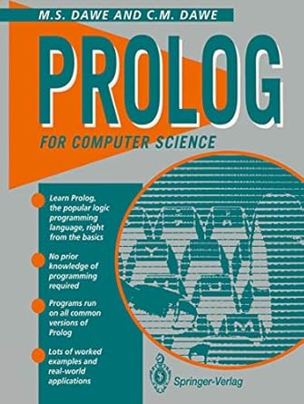 prolog for computer science 1st edition christopher dawe 3540198113, 978-3540198116