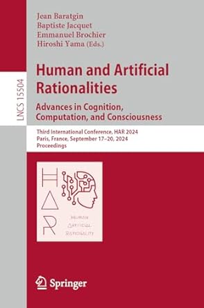 human and artificial rationalities advances in cognition computation and consciousness third international