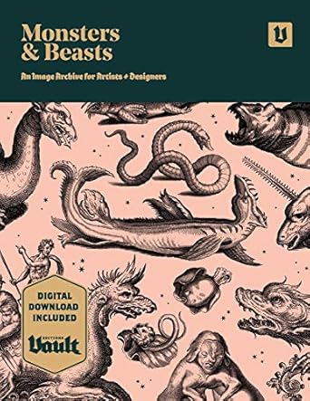 monsters and beasts an image archive for artists and designers 1st edition kale james 1925968111,