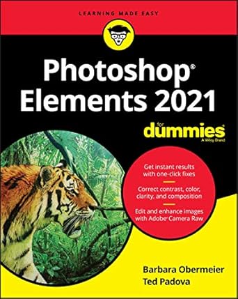 photoshop elements 2021 for dummies 1st edition barbara obermeier ,ted padova 1119724120, 978-1119724124