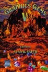 graphics gems v 1st edition alan w paeth 0125434553, 978-0125434553