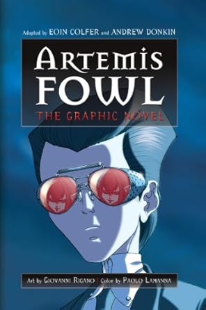 artemis fowl the graphic novel book 1 1st edition eoin colfer ,giovanni rigano b00cj05ebe, 978-1423147282