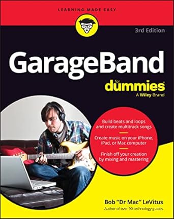 garageband for dummies 1st edition bob levitus 1394204019, 978-1394204014