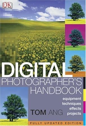 digital photographers handbook updtated edition tom ang 0756603463, 978-0756603465