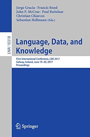 language data and knowledge first international conference ldk 2017 galway ireland june 19 20 2017