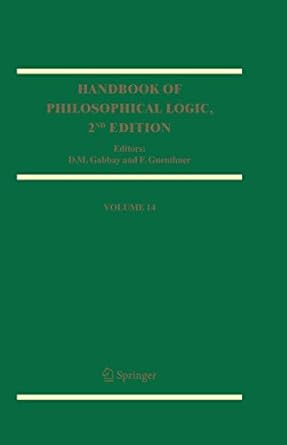 handbook of philosophical logic volume 14 1st edition dov m gabbay ,franz guenthner 9781281044853,