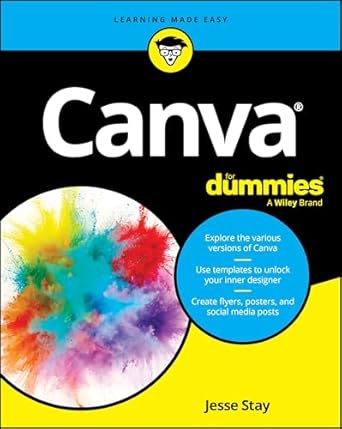 canva for dummies 1st edition jesse stay 1394285604, 978-1394285600