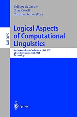 logical aspects of computational linguistics 4th international conference lacl 2001 le croisic france june 27