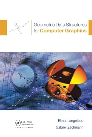 geometric data structures for computer graphics 1st edition elmar langetepe ,gabriel zachmann 1568812353,