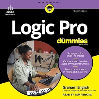 logic pro for dummies 1st edition graham english ,tom perkins b0cw52wjvx, 979-8212949385