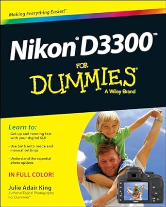 nikon d3300 for dummies 1st edition julie adair king 1118204972, 978-1118204979