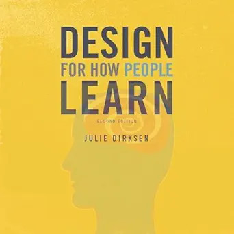 design for how people learn voices that matter 1st edition julie dirksen ,larry jordan ,new riders b0f6ywgb5v