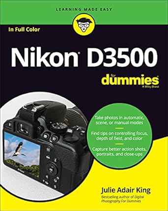 nikon d3500 for dummies 1st edition julie adair king 1119561833, 978-1119561835