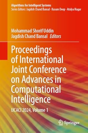 proceedings of international joint conference on advances in computational intelligence ijcaci 2024 volume 1