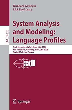 system analysis and modeling language profiles 5th international workshop sam 2006 kaiserslautern germany may