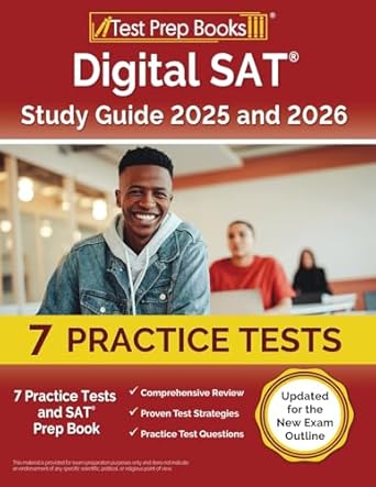 digital sat study guide 2025 and 2026 7 practice tests and sat prep book updated for the new exam outline 1st