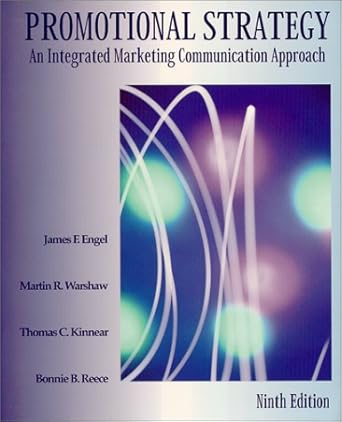 promotional strategy an integrated marketing communication approach revised edition james f engel ,martin r