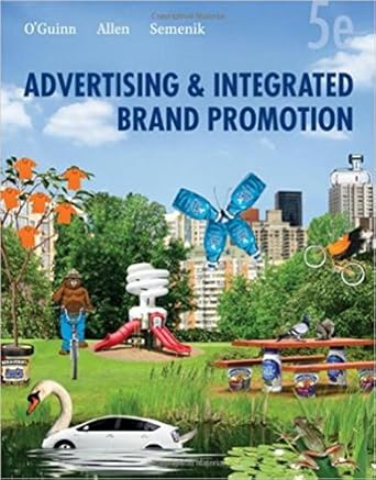 advertising and integrated brand promotion 1st edition thomas o'guinn 0324569408, 978-0324569407