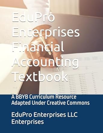 edupro enterprises financial accounting textbook a bbyb curriculum resource adapted under creative commons